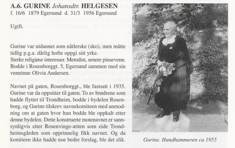 Gurine Helgesen omtalt i "Slekten Helgesen i Egersund" av Leif Eskedal.